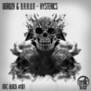 UGROZA & B.R.A.U.N - Hysterics (UGROZA edit)