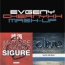 Matisse & Sadko Vs. Olive - Sigure You're Not Alone