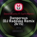 David Guetta Ft Sam Martin - Dangerous