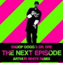 Snoop Dogg & Dr.Dre - The Next Episode