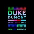 Duke Dumont - Won't Look Back
