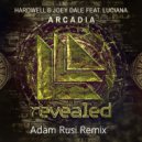 Hardwell & Joey Dale feat. Luciana - Arcadia (Adam Rusi Remix)