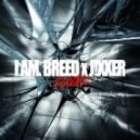 I Am. Breed X J!xxer - Reborn