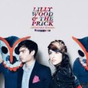 Lilly Wood & The Prick - Prayer In C