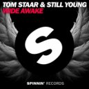 Tom Staar & Still Young vs. Calvin Harris - Wide Awake Flashback (Tony Helou Mashup)