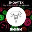 Showtek - 90s By Nature