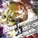 Codes feat. Janelle Kroll - We Get Crazy
