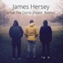 James Hersey - What I\'ve Done (Feast. Remix)