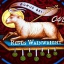 Rufus Wainwright - Agnus Dei