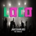 JakeSgarlato - Loco (Original Mix)