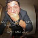 Ivan Pierce - Tech & NO Session (mixtape)