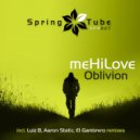 meHilove - Oblivion (Aaron Static Remix) (Luiz B Remix)