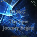 DJ McG - The Epic Journey Begins (Original Mix)