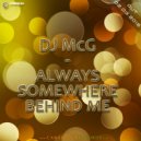 DJ McG - Always Somewhere Behind Me (Original Mix)