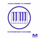 Alexander Flanger - Synthdriven Paradise (Original Mix)