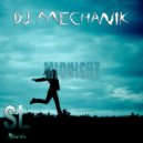 Dj Mechanik - Midnight (Original mix)