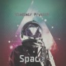 Vladimir Prysich - Space