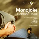 Monojoke - Hold Me Down (Depthide Remix)
