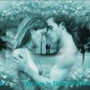 Pulsar - We Are In Different Worlds