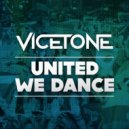 Vicetone vs. Corona - United Rhythm Of Dance