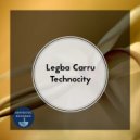 Legba Carru - Technocity (Original Mix)
