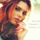 Kreed - Самая Самая (Endless R Remix)