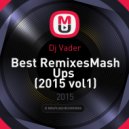Dj Vader - Best RemixesMash Ups