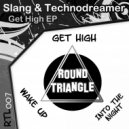 Slang - Get High