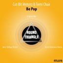 Tomi Chair - Be Pop (Mick Chillage Remix)