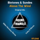 Biotones - Above The Wind (Mike Hennessy Remix)
