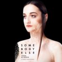 Yana Blinder & Karachinsky - Somebody (re-edit)