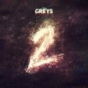 The Greys - Pure Tone