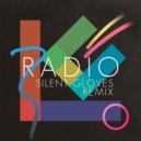 Le Cassette - Radio (Silent Gloves Remix)
