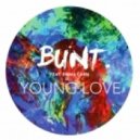 BUNT.ft Emma Carn - Young Love