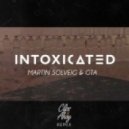 Martin Solveig & GTA - Intoxicated (Clips & Ahoy Remix)