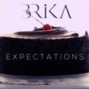 Brika - Expectations