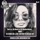 Tati vs. DJ Mexx vs. DJ ModerNator - Шар (DJ KIRILLIN & MC ANTONY M MASH-UP) (( DJ KIRILLIN & MC ANTONY M ))