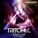 Tritonal - Anchor (Aritchi Remix) (( Aritchi Remix ))