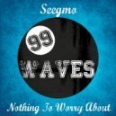 Seegmo - Nothing To Worry About (Original mix)