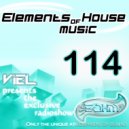 Viel - Elements of House music 114 (Radioshow) (Radioshow)