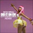 Nicki Minaj - Did It On Em