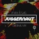 JPaxx& SAG - Juggernaut