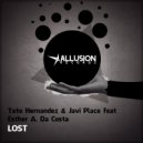 Tete Hernandez & Javi Place - Lost (Original Mix)