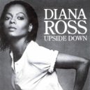 Diana Ross - Upside Down