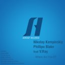 Nikolay Kempinskiy & Phillipo Blake - Where Are You (San Ko Remix)
