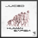 Juiced - Human Sapien (Original Mix)