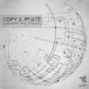 Copy & Paste - My Style (Original Mix)