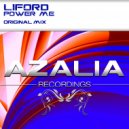LIFORD - Power Me (Original Mix)