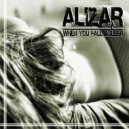 Alizar - When You Wake Up (Original Mix)