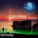 Ted Irens - Autumn Rain (Original Mix)